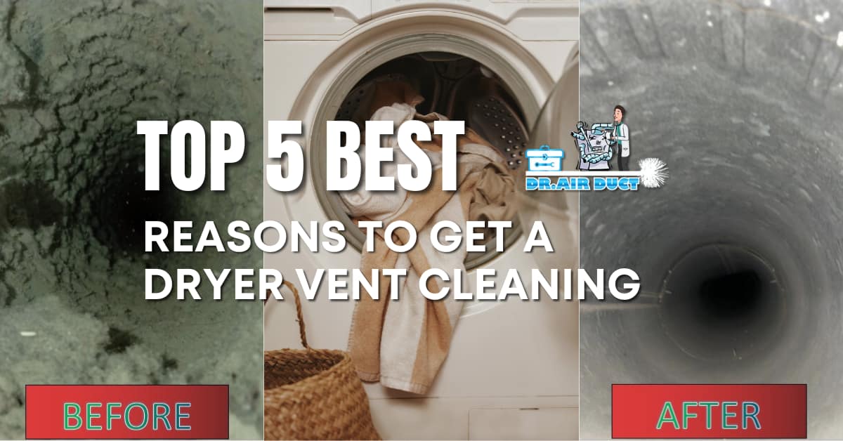 Top 5 Reasons to Get a Dryer Vent Cleaning